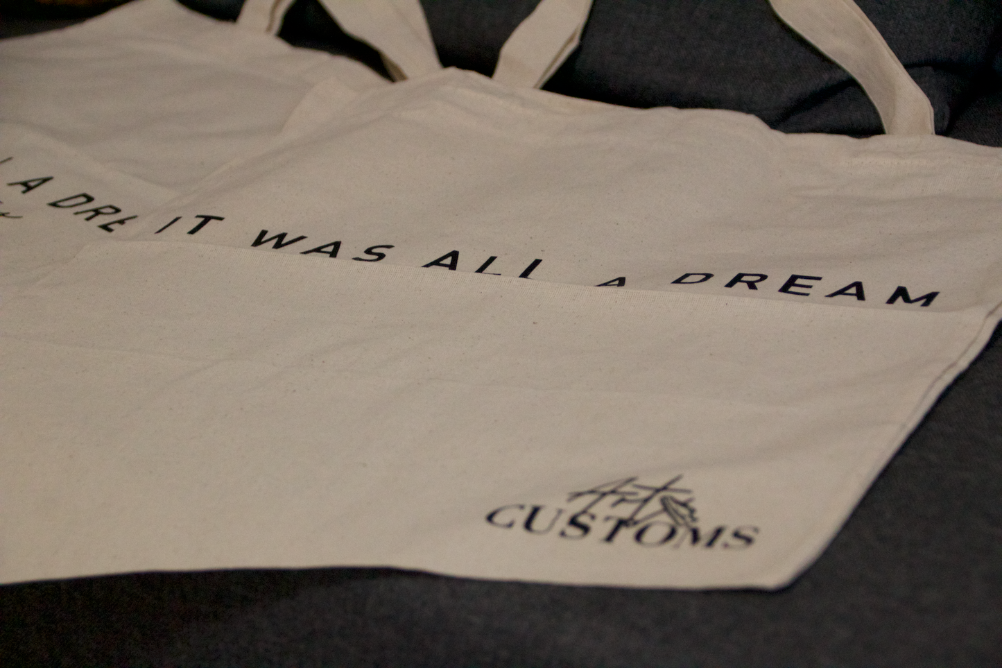 "IT WAS ALL A DREAM" Baumwolltasche